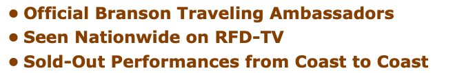 Official Branson Traveling Ambassadors Seen Nationwide on RFD-TV Sold-Out Performances from Coast to Coast
